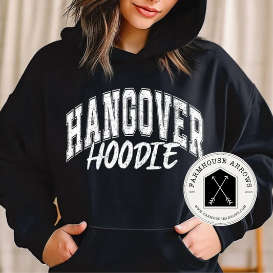 Hangover Hoodie