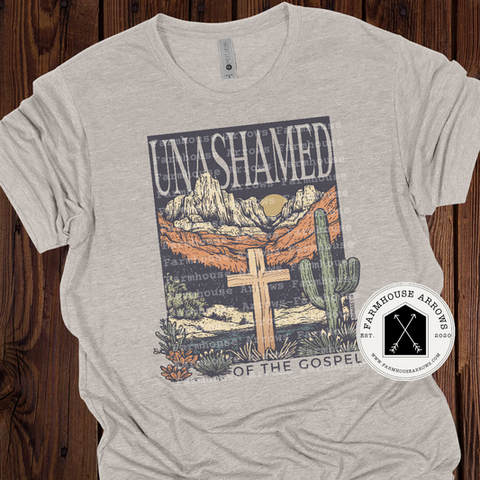 Unashamed of The Gospel