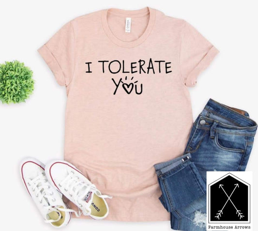 I Tolerate You